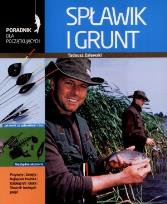 Okładka książki Poradnik dla początkujących. Spławik i  grunt