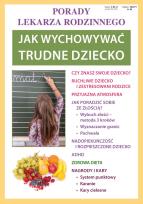 Okładka książki Porady lek. rodzinnego. Jak wych. trudne dziecko