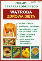 Okładka książki Porady lek. rodzinnego. Wątroba Zdrowa dieta