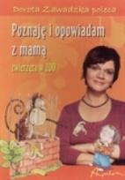 Okładka książki Poznaję i opowiadam z mamą. Zwierzęta w ZOO