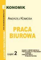 Okładka książki Praca Biurowa cz.2 Zasady Korespondencji w.2010