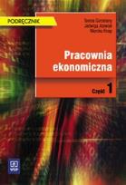 Okładka książki Pracownia ekonomiczna - podręcznik cz.1 - WSiP