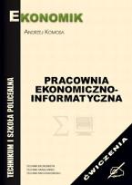 Okładka książki Pracownia ekonomiczno-informatyczna ćw w.2009