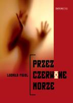 Okładka książki Przez czerwone morze