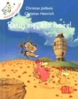 Okładka książki Ratuj się, kto może!