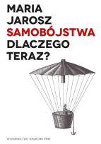 Okładka książki Samobójstwa. Dlaczego teraz?