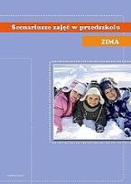 Okładka książki Scenariusze zajęć w przedszkolu Zima