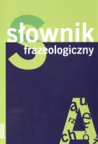 Okładka książki Słownik frazeologiczny