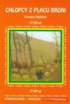 Okładka książki Streszczenia - Chłopcy z Placu Broni Literat