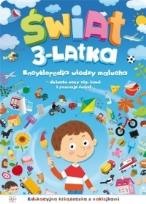 Okładka książki Świat 3latka. Edukacyjna książeczka z naklejkami