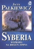 Okładka książki Syberia. Wyprawa na biegun zimna