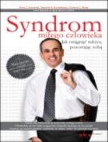Okładka książki Syndrom miłego człowieka. Jak osiągnąć sukces...