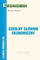Okładka książki Szkolny Słownik Ekonomiczny EKONOMIK