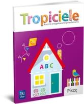 Okładka książki Tropiciele Roczne przyg. prz. Piszę