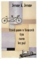 Okładka książki Trzech panów w Niemczech (tym razem bez psa)