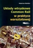 Okładka książki Układy wtryskowe Common Rail w praktyce warsztatowej
