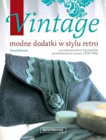 Okładka książki Vintage. Modne dodatki w stylu retro