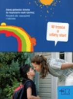 Okładka książki W trosce o udany start - Ocena gotowości dziecka..