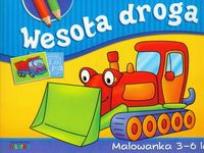 Okładka książki Wesoła droga - malowanka 3-6 lat LITERKA