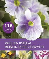 Okładka książki Wielka księga roślin pokojowych