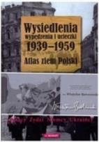 Okładka książki Wysiedlenia,wypędzenia i ucieczki 1939-1959 DEMART