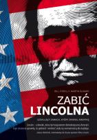 Okładka książki Zabić Lincolna