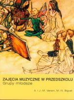Okładka książki Zajęcia muzyczne w przedszkolu Grupy młodsze