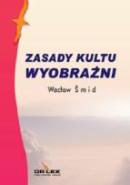 Okładka książki Zasady kultu wyobraźni