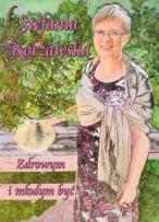 Okładka książki Zdrowym i młodym być