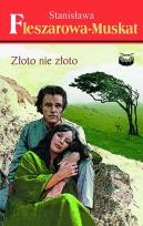 Okładka książki Złoto nie złoto