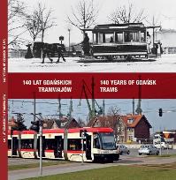 Okładka książki 140 lat gdańskich tramwajów