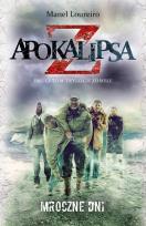 Okładka książki Apokalipsa Z T.2 Mroczne dni
