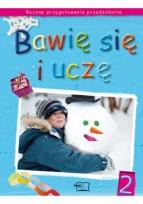 Okładka książki Bawię się i uczę. Roczne przygotowanie KP 2 MAC