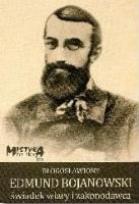 Okładka książki Błogosławiony Edmund Bojanowski świadek wiary...