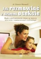 Okładka książki Chcę rozmawiać z moim dzieckiem o seksie