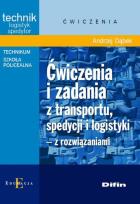 Okładka książki Ćw. i zad. z transportu, spedycji i logistyki