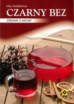 Okładka książki Czarny bez. Zdrowie z natury RM