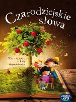 Okładka książki Czarodziejskie słowa Wartościowe teksty dla dzieci