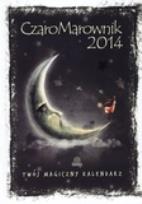 Okładka książki CzaroMarownik 2014