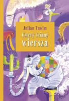 Okładka książki Cztery ściany wiersza - Julian Tuwim