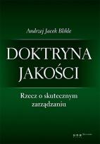 Okładka książki Doktryna jakości.Rzecz o skutecznym zarządzaniu tw