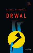 Okładka książki Drwal w.2014