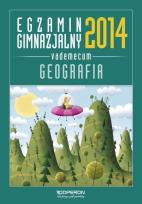 Okładka książki Egzamin gimnazjalny 2014 Geografia Vademecum