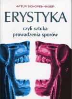 Okładka książki Erystyka czyli sztuka prowadzenia sporów