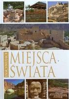 Okładka książki Fascynujące miejsca Świata