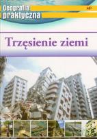 Okładka książki Geografia praktyczna - Trzęsienie ziemi