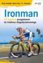 Okładka książki Ironman. 24 tygodnie przygotowań do triatlonu