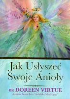 Okładka książki Jak Usłyszeć Swoje Anioły