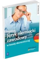 Okładka książki Język niemiecki zawodowy w branży ekonomicznej