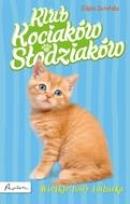 Okładka książki Klub Kociaków Słodziaków. Wielkie łowy Imbirka